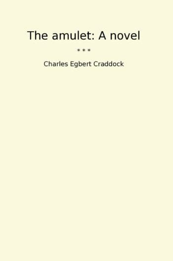 The amulet: A novel