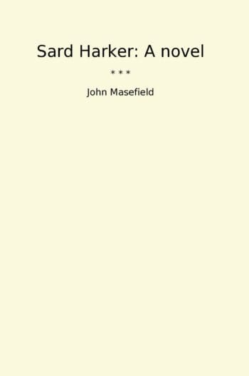 Sard Harker: A novel