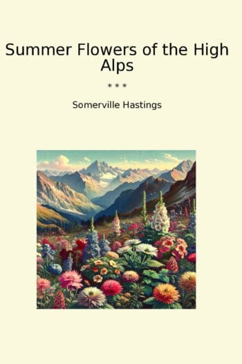 Summer Flowers of the High Alps
