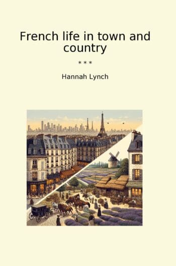French life in town and country