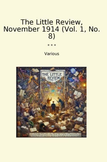 The Little Review, November 1914 (Vol. 1, No. 8)
