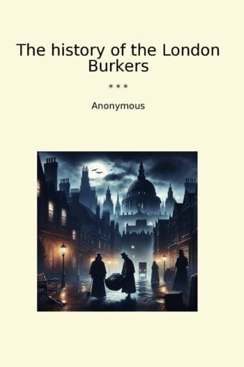 The history of the London Burkers