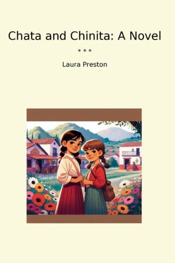 Chata and Chinita: A Novel