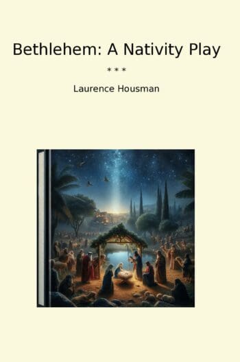 Bethlehem: A Nativity Play