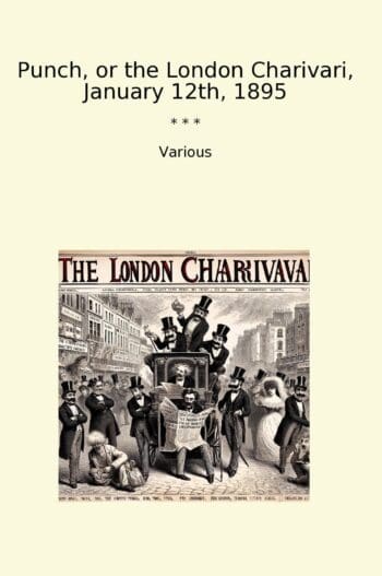 Punch, or the London Charivari, January 12th, 1895