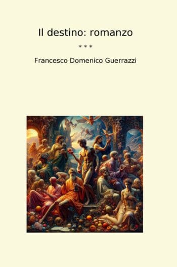 Il destino: romanzo