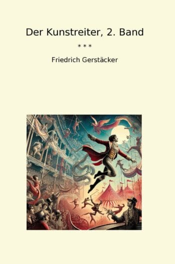 Der Kunstreiter, 2. Band