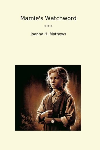 Mamie's Watchword