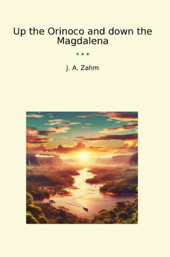 Up the Orinoco and down the Magdalena