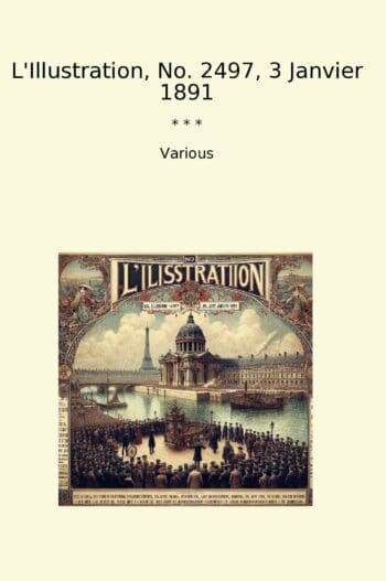 L'Illustration, No. 2497, 3 Janvier 1891