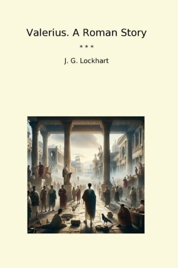 Valerius. A Roman Story