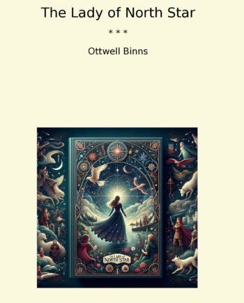 The Lady of North Star