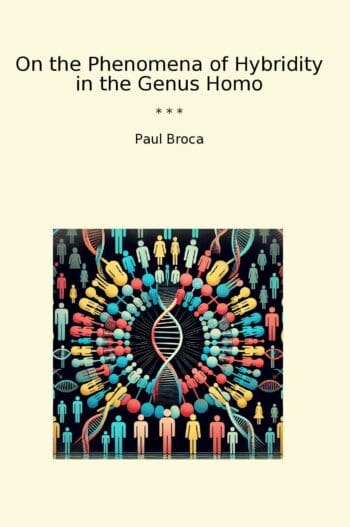 On the Phenomena of Hybridity in the Genus Homo