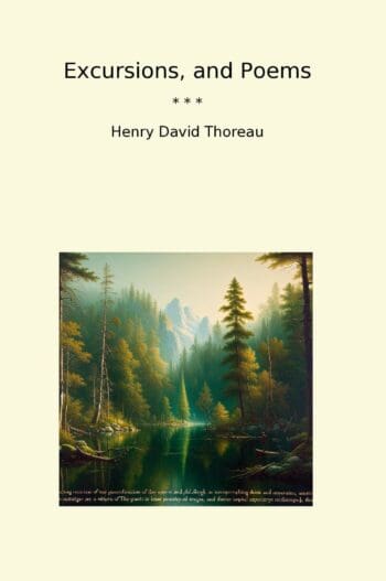 Excursions, and Poems