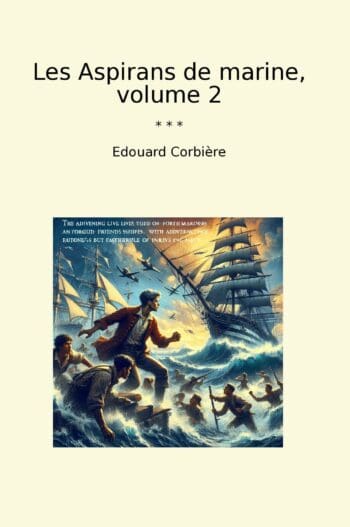 Les Aspirans de marine, volume 2