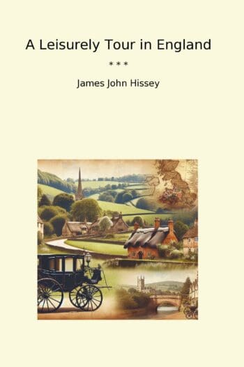 A Leisurely Tour in England