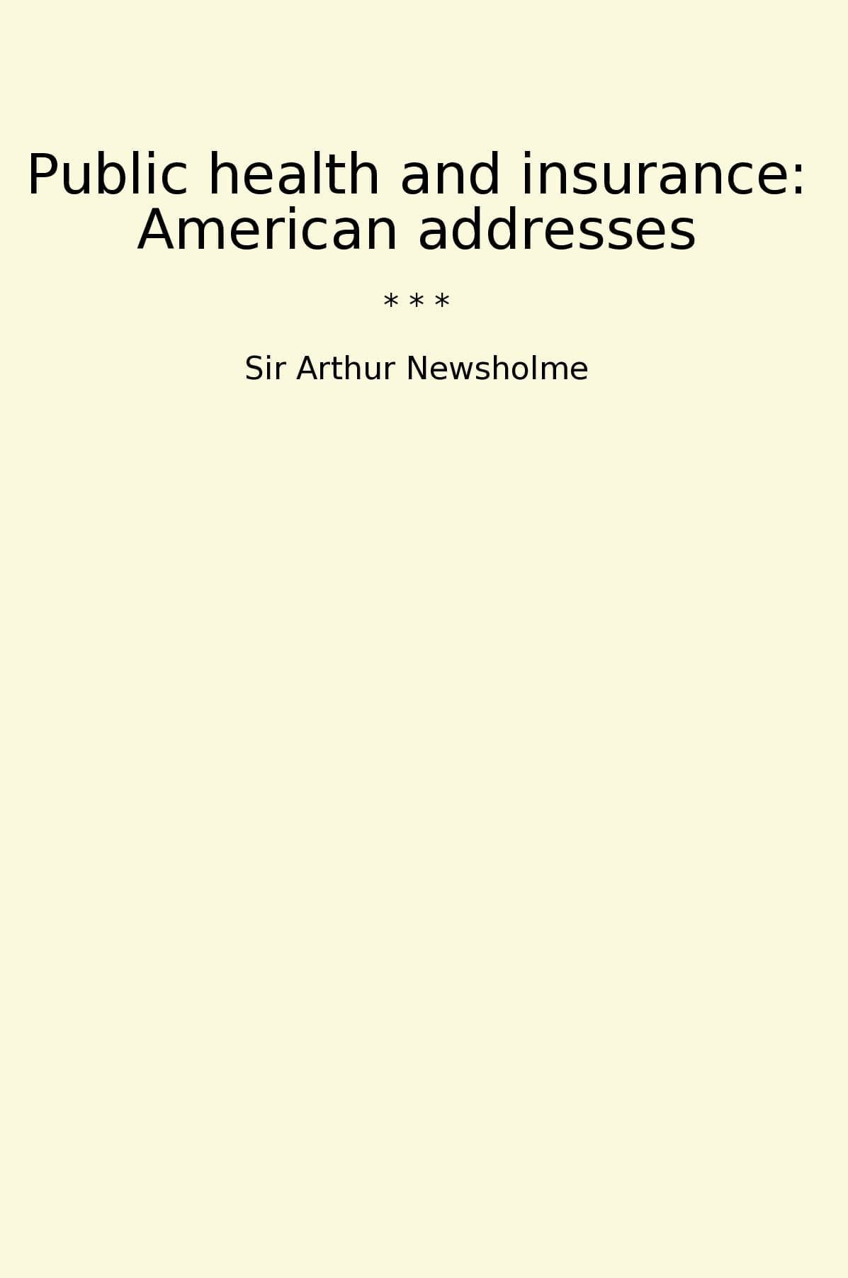 Public health and insurance: American addresses