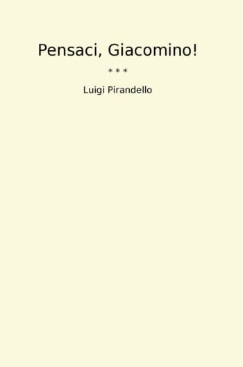 Pensaci, Giacomino!