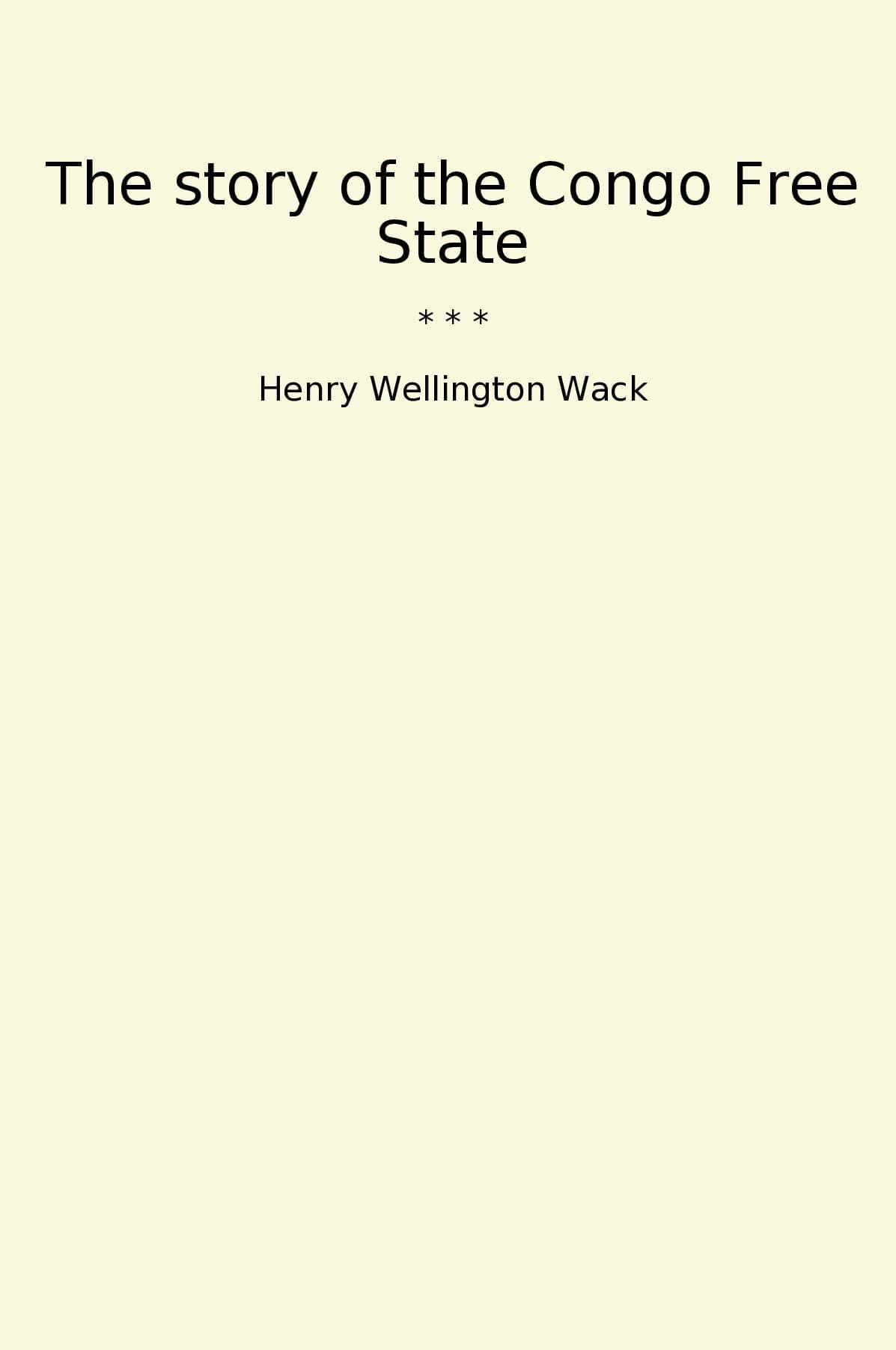 The story of the Congo Free State