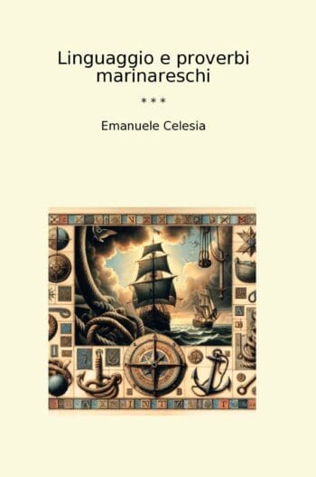 Linguaggio e proverbi marinareschi