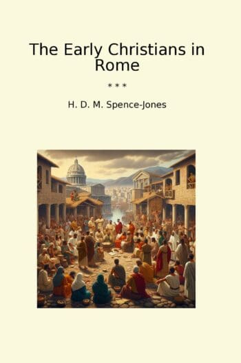 The Early Christians in Rome