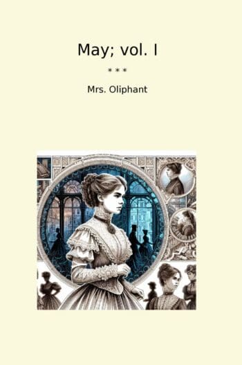 May; vol. I