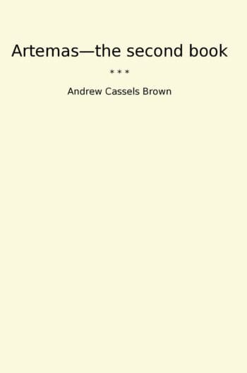 Artemas—the second book