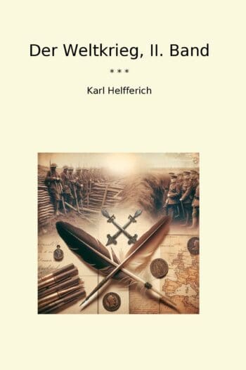 Der Weltkrieg, II. Band