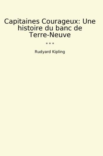 Capitaines Courageux: Une histoire du banc de Terre-Neuve