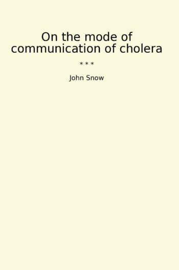 On the mode of communication of cholera
