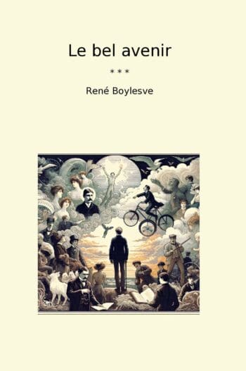 Le bel avenir