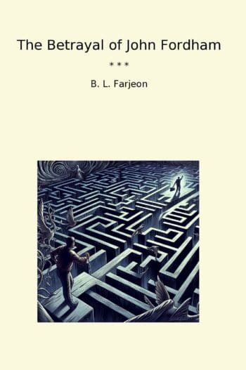 The Betrayal of John Fordham