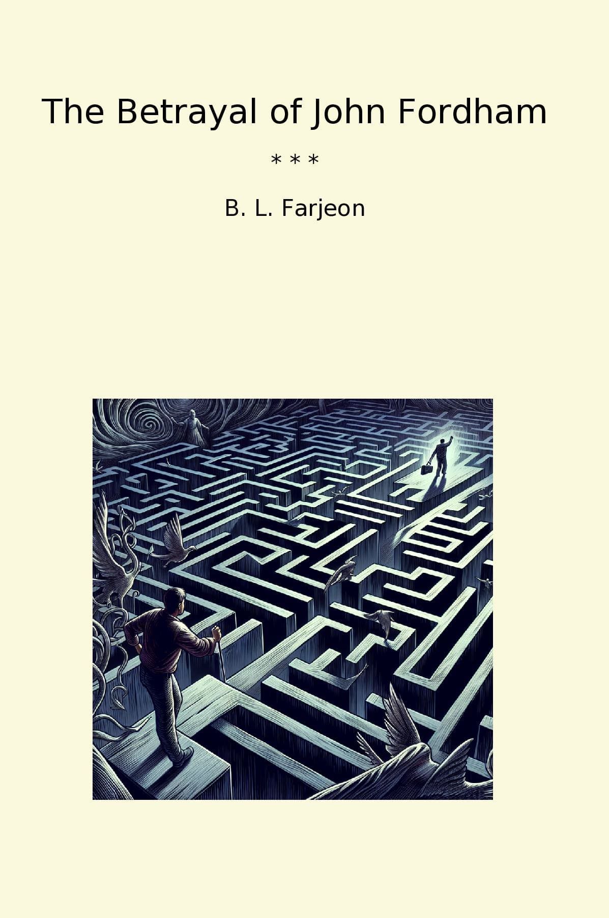 The Betrayal of John Fordham