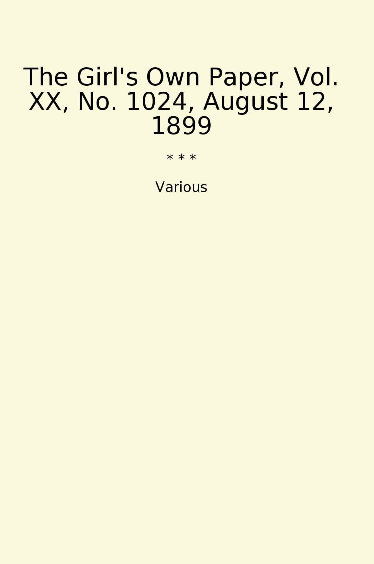The Girl's Own Paper, Vol. XX, No. 1024, August 12, 1899