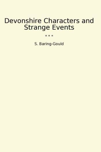 Devonshire Characters and Strange Events