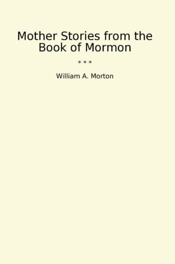 Mother Stories from the Book of Mormon