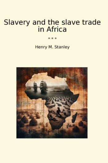 Slavery and the slave trade in Africa