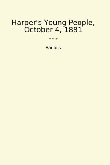 Harper's Young People, October 4, 1881