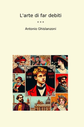 L'arte di far debiti