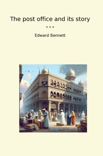 The post office and its story