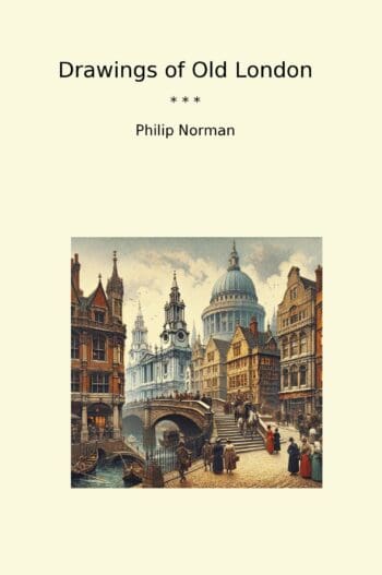 Drawings of Old London