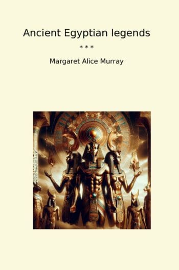 Ancient Egyptian legends