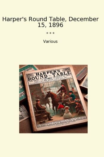 Harper's Round Table, December 15, 1896