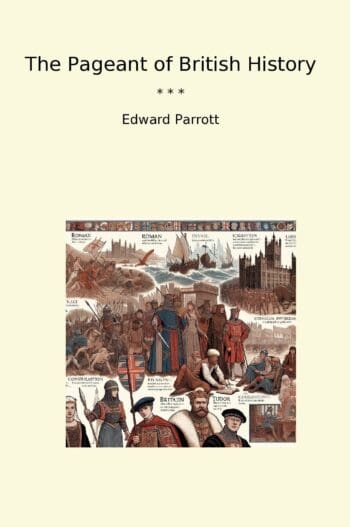 The Pageant of British History