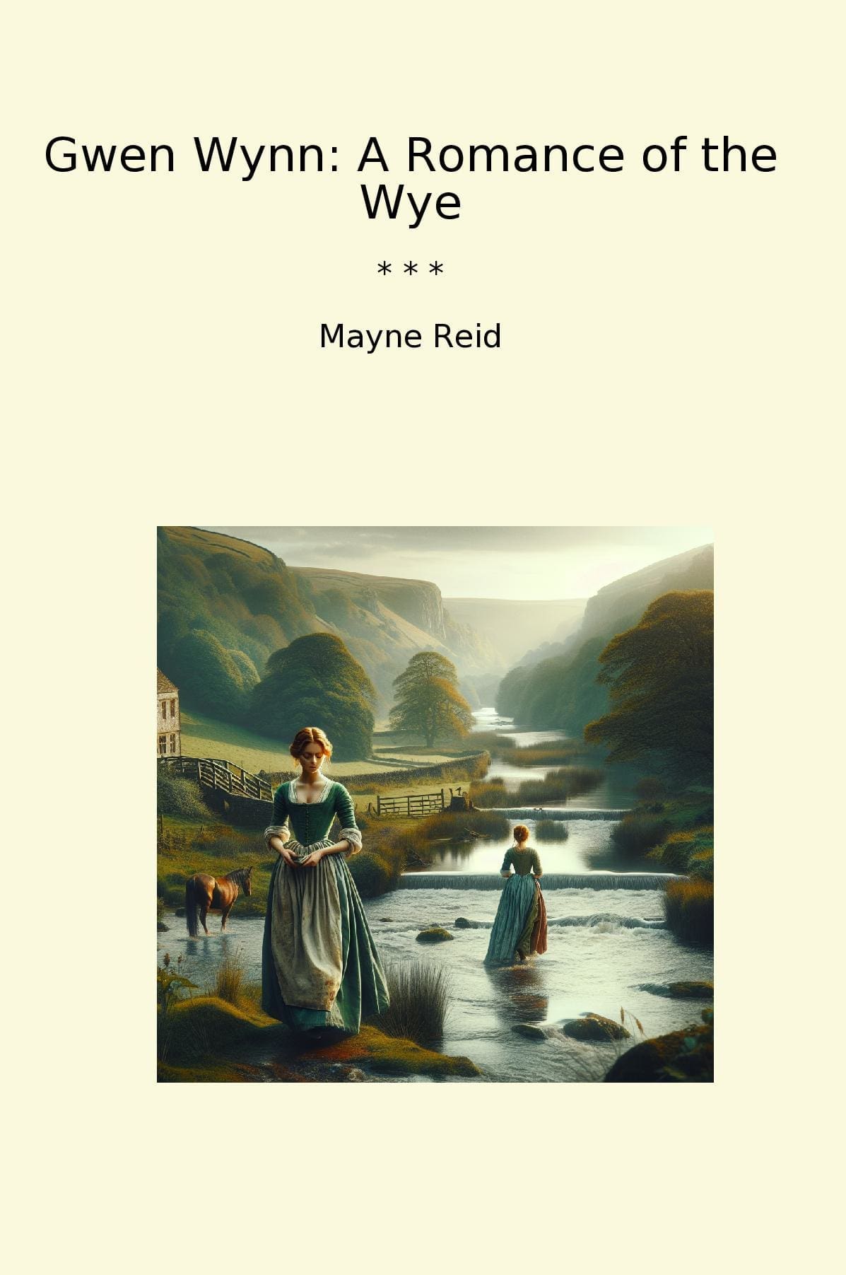 Gwen Wynn: A Romance of the Wye
