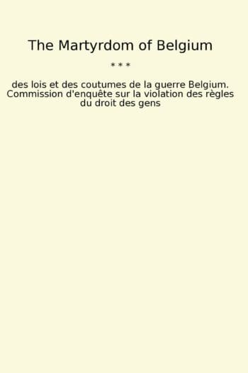 The Martyrdom of Belgium