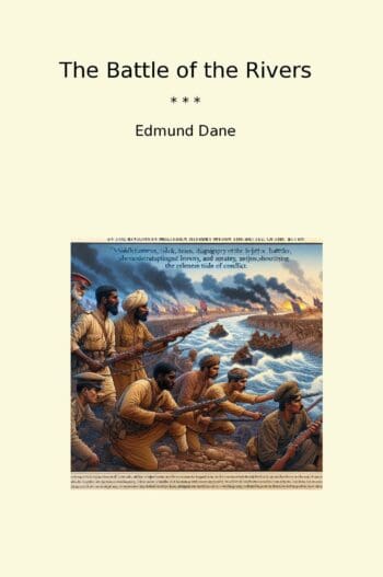The Battle of the Rivers
