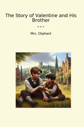 The Story of Valentine and His Brother