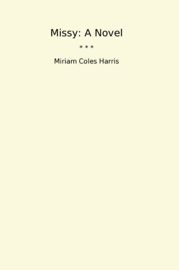 Missy: A Novel