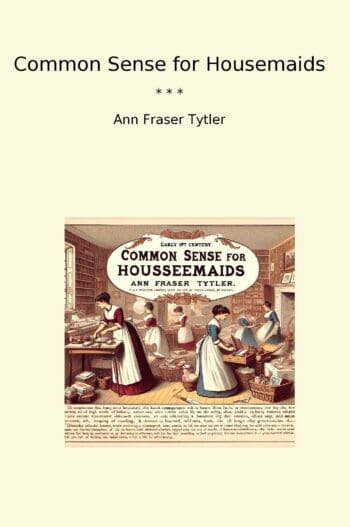 Common Sense for Housemaids